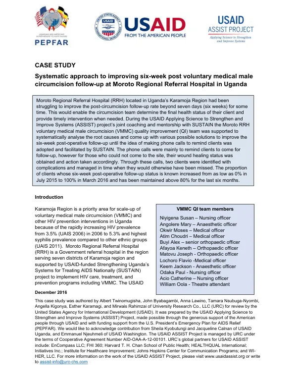 Case study : systematic approach to improving six-week post voluntary medical male circumcision follow-up at Moroto Regional Referral Hospital in Uganda