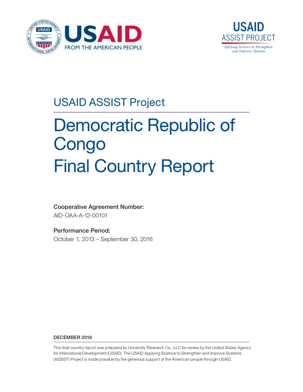 Democratic Republic of Congo final country report, cooperative agreement number : AID-OAA-A-12-00101, performance period : October 1, 2013 – September 30, 2016