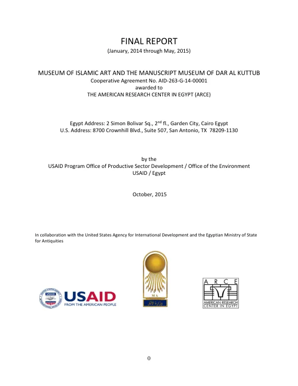 Final report, January 2014 through May 2015 : museum of Islamic art and the manuscript museum of Dar Al Kuttub