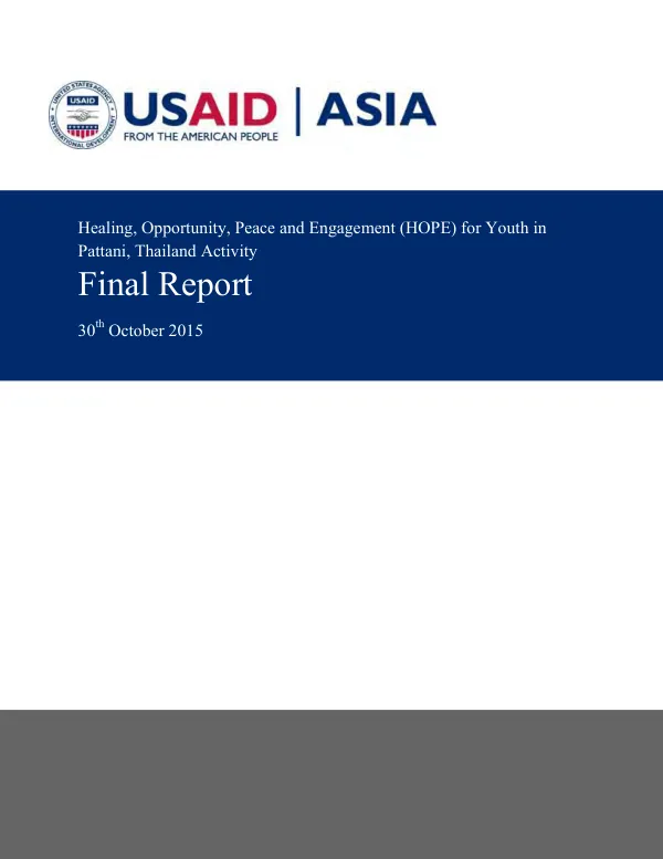 Healing, opportunity, peace and engagement (HOPE) for youth in Pattani, Thailand activity : final report : 30th October 2015