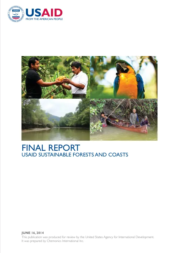 Final report : USAID sustainable forests and coasts : contract no. EPP-I-00-06-00013-00