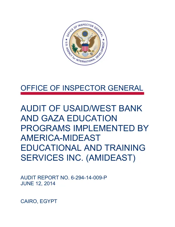 Audit of USAID/West Bank and Gaza education programs implemented by America-Mideast Educational and Training Services Inc. (AMIDEAST)