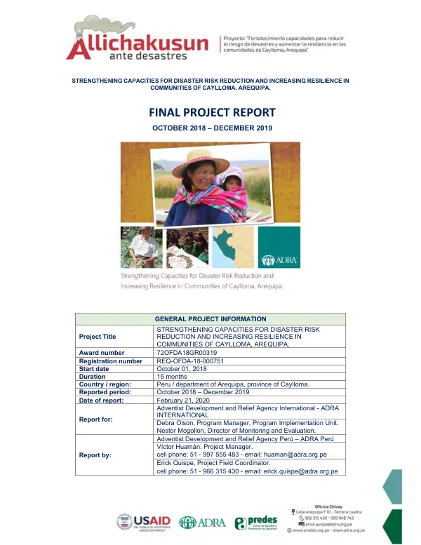 Strengthening capacities for disaster risk reduction and increasing resilience in communities of Caymolla, Arequipa : final report, October 2018 - December 2019
