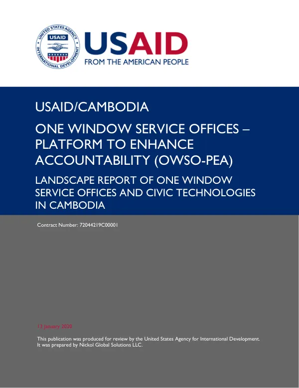 One Window Service Offices : platform to enhance countability (OWSO-PEA) : landscape report of One Window Service Offices and Civic Technologies in Cambodia