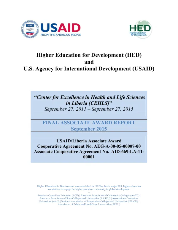 Center for excellence in health and life sciences in Liberia (CEHLS) : September 27, 2011-September 27, 2015 : final associate award report