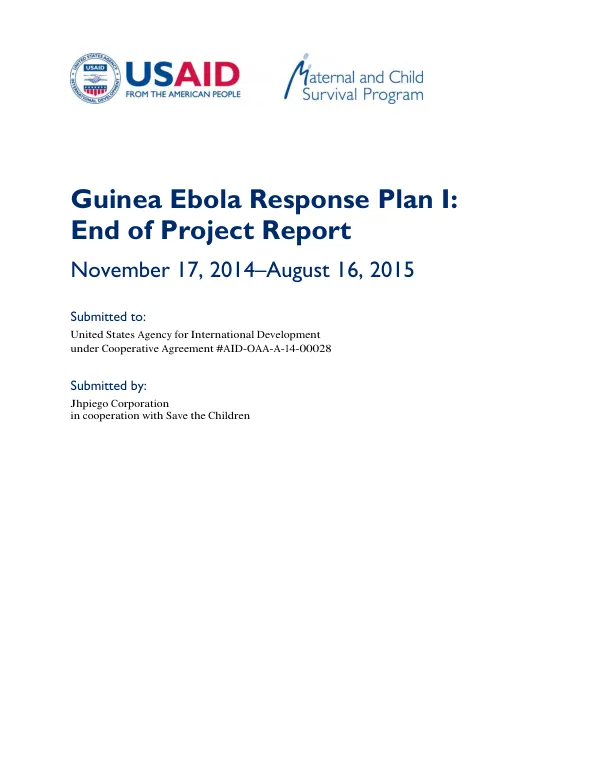 Guinea Ebola response plan I : end of project report, November 17, 2014 - August 16, 2015