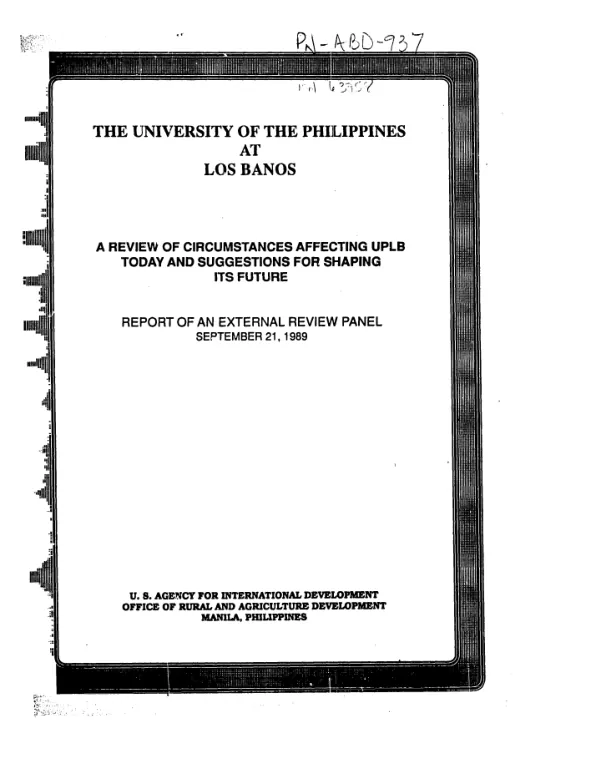 University of the Philippines at Los Banos : a review of circumstances affecting UPLB today and suggestions for shaping its future -- report of and external review panel