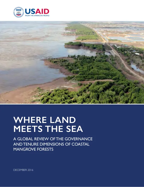 Where land meets the sea : a global review of the governance and tenure dimensions of coastal mangrove forests