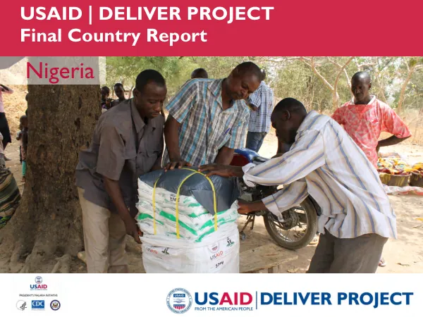USAID | DELIVER project : final country report, Nigeria