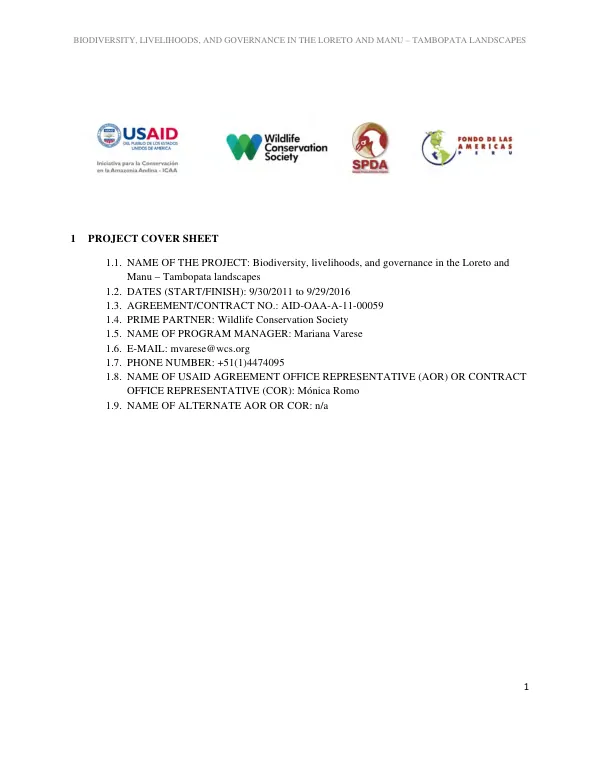 Biodiversity, livelihoods, and governance in the Loreto and Manu- Tambopata landscapes, 9/30/2011 to 9/29/2016, AID-OAA-A-11-00059