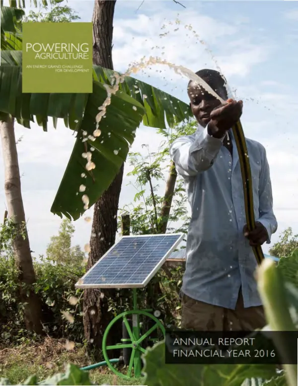 Powering agriculture : annual report financial year 2016