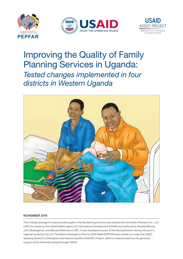 Improving the quality of family planning services in Uganda : tested changes implemented in four districts in Western Uganda