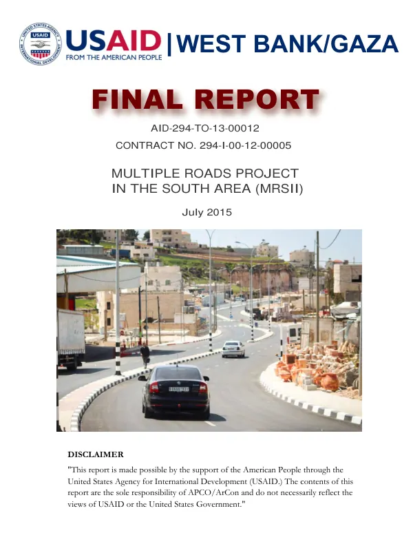 Final report : AID-294-TO-13-00012 contract no. AID-294-I-00-12-00005 : multiple roads project in the south area (MRSII) : July 2015