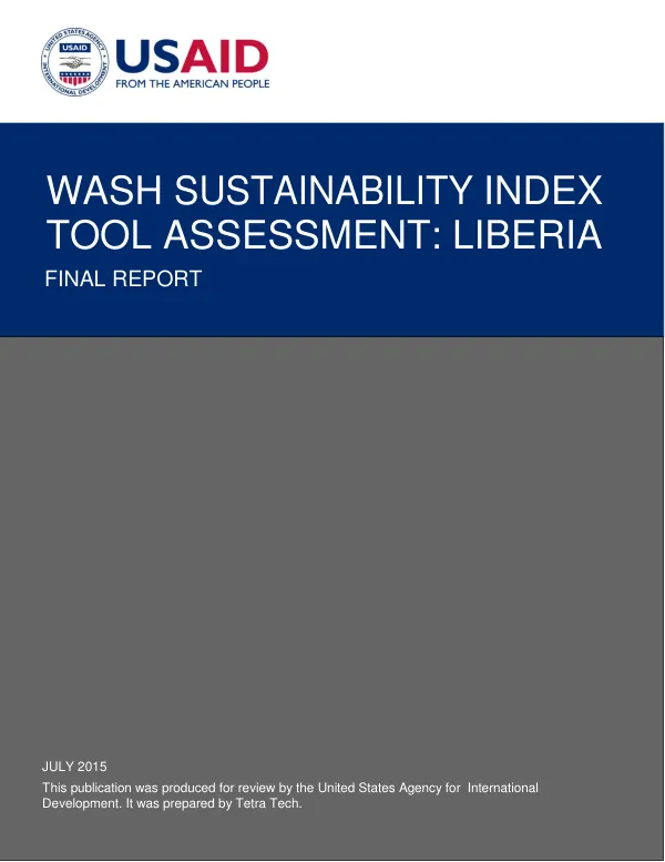 WASH sustainability index tool assessment : Liberia