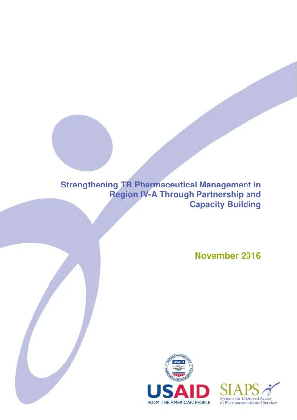 Strengthening TB pharmaceutical management in region IV-A through partnership and capacity building
