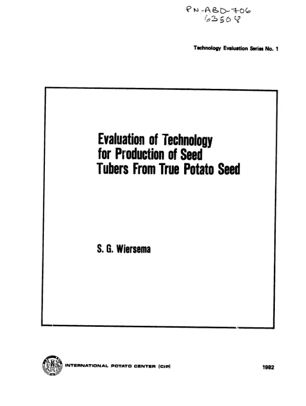 Evaluation of technology for production of seed tubers from true potato seed