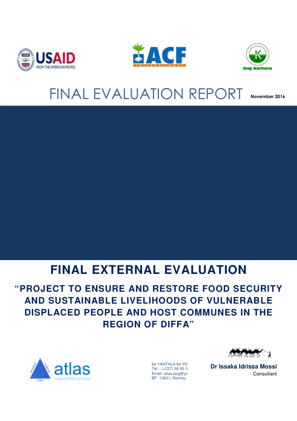 Final external evaluation : project to ensure and restore food security and sustainable livelihoods of vulnerable displaced people and host communes in the Region of Diffa [Niger]