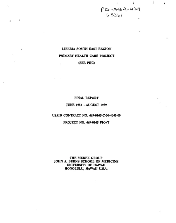 Liberia south east region primary health care project (SER PHC) : final report, June 1984-August 1989