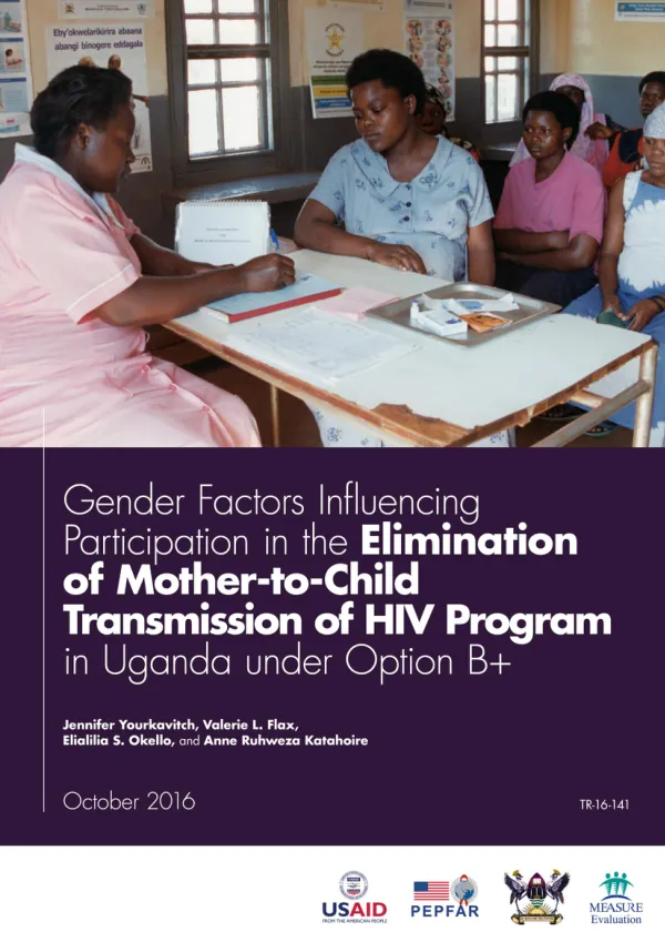 Gender factors influencing participation in the prevention of mother-to-child transmission of HIV program in Uganda under option b+