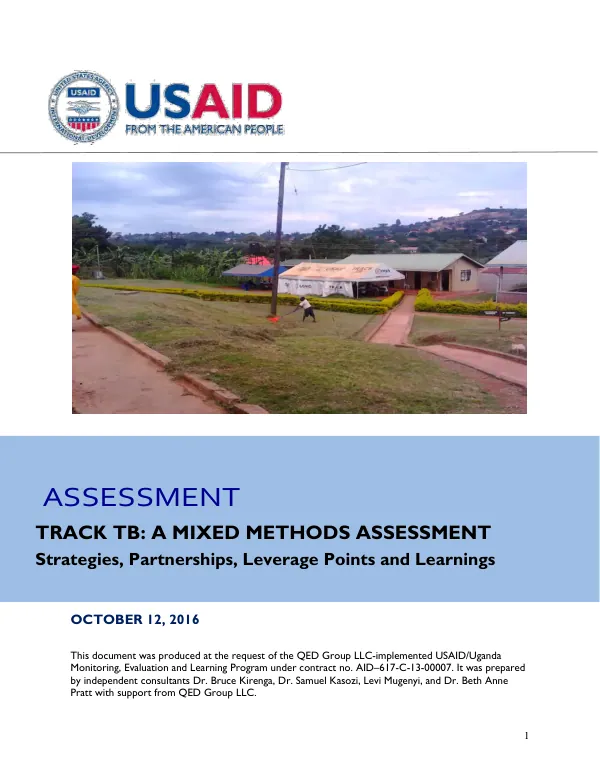 Track TB : a mixed methods assessment : strategies, partnerships, leverage points and learnings