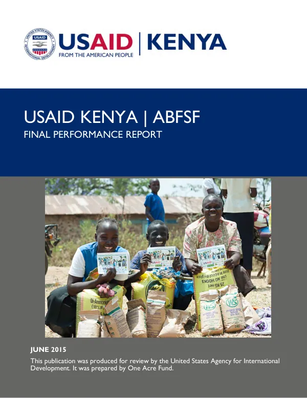 USAID Kenya-ABFSF : final performance report, 16 April 2012-15 April 2015 : award no: AID-623-A-12-00013