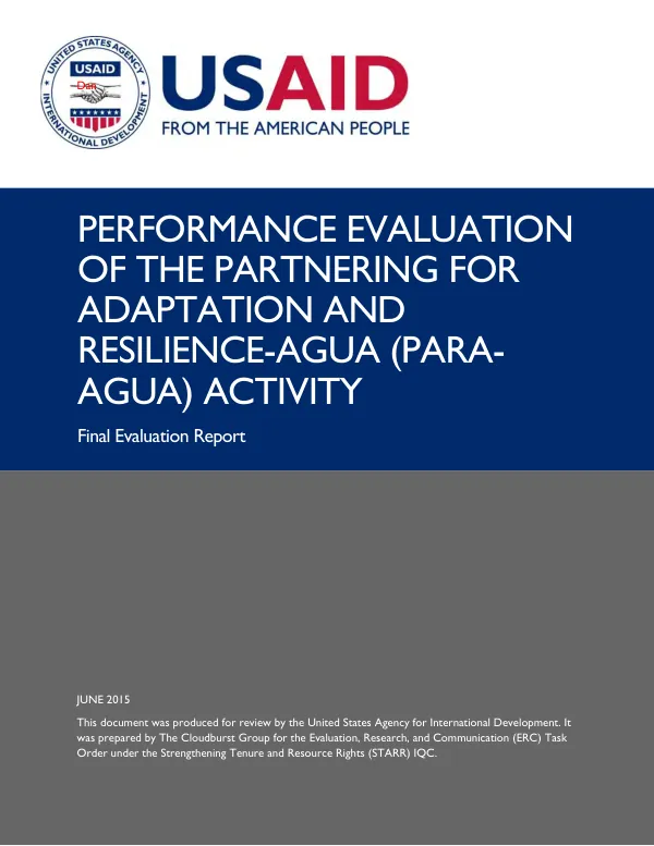 Performance evaluation of the partnering for adaptation and resilience-agua (PARA-agua) activity : final evaluation report