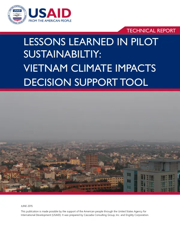 Lessons learned in pilot sustainability : Vietnam climate impacts decision support tool
