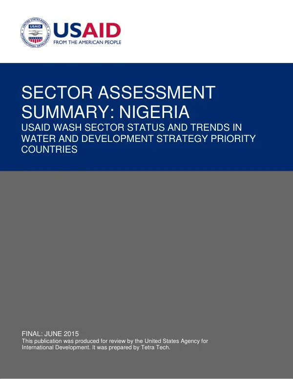 Sector assessment summary : Nigeria (USAID WASH sector status and trends in water and development strategy priority countries)