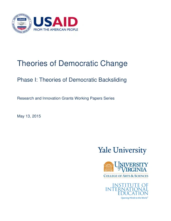 Theories of democratic change -- phase I : theories of democratic backsliding