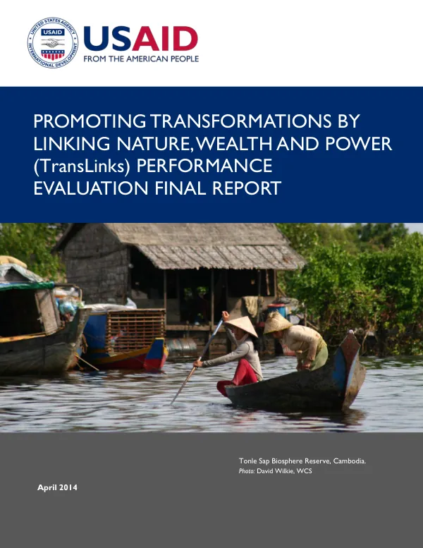 Promoting transformations by linking nature, wealth and power (TransLinks) performance evaluation final report