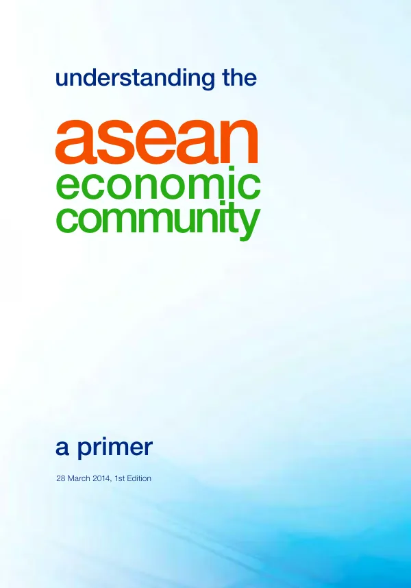 Understanding the ASEAN economic community : a primer