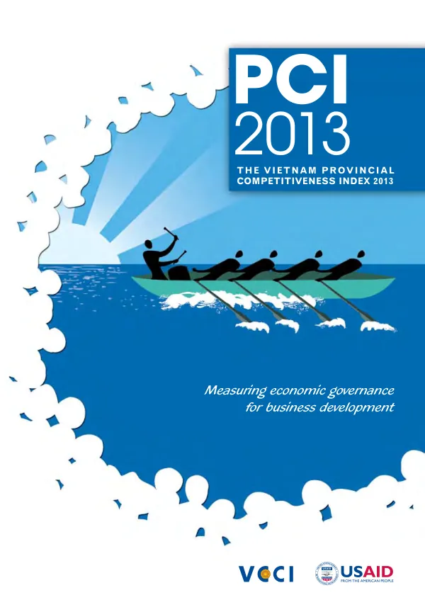 PCI 2013 : the Vietnam provincial competitiveness index 2013 : measuring economic governance for business development