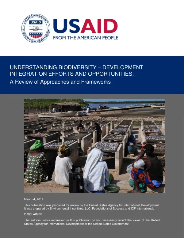 Understanding biodiversity-development integration efforts and opportunities : a review of approaches and frameworks
