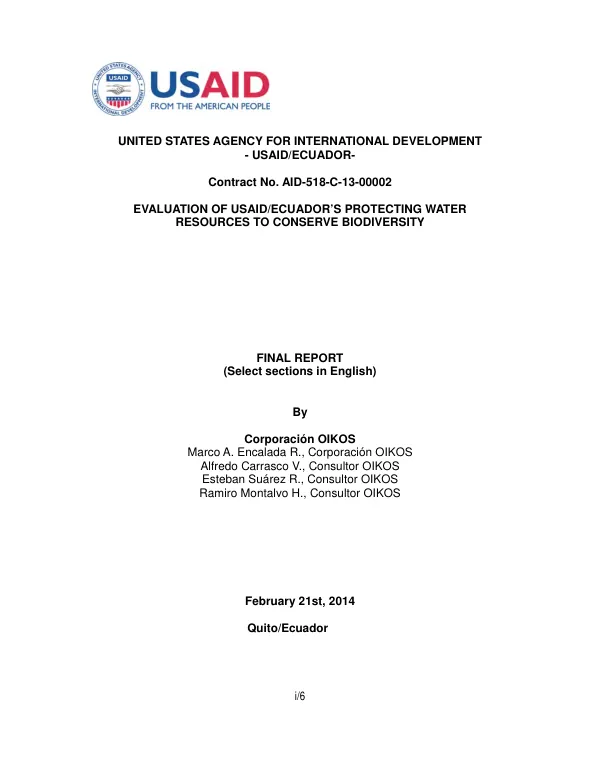 Evaluation of USAID/Ecuador"s protecting water resources to conserve biodiversity : final report (select sections in English)