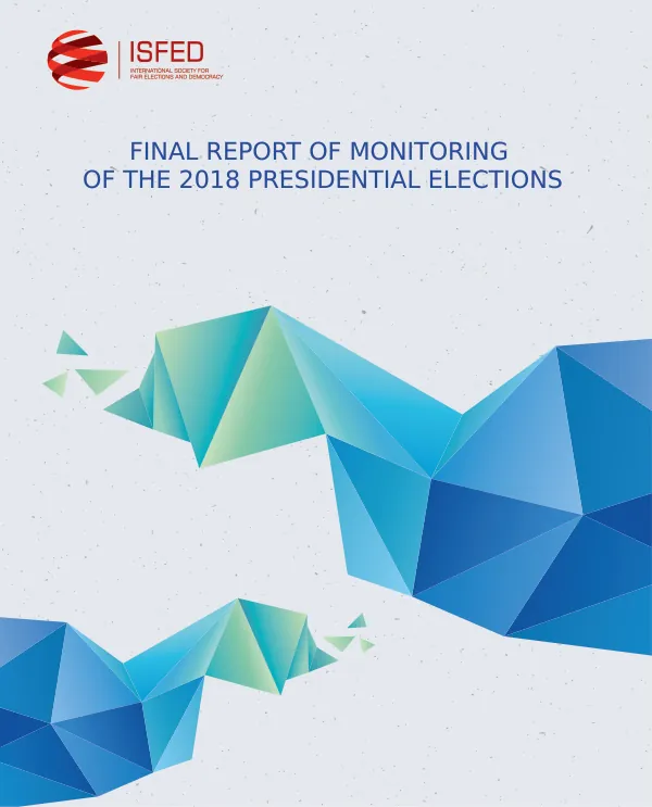 Final report of monitoring of the 2018 presidential elections