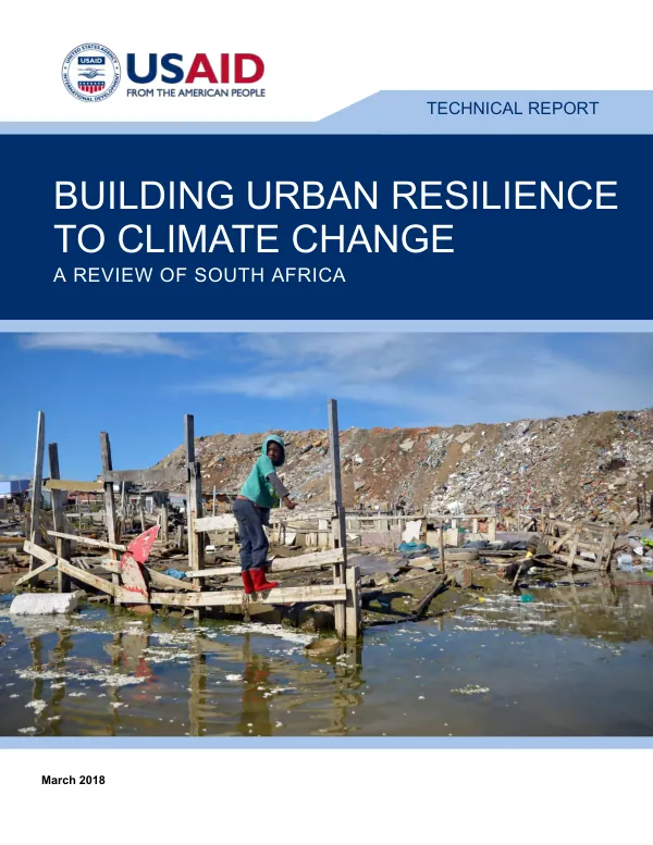 Building urban resilience to climate change : a review of South Africa