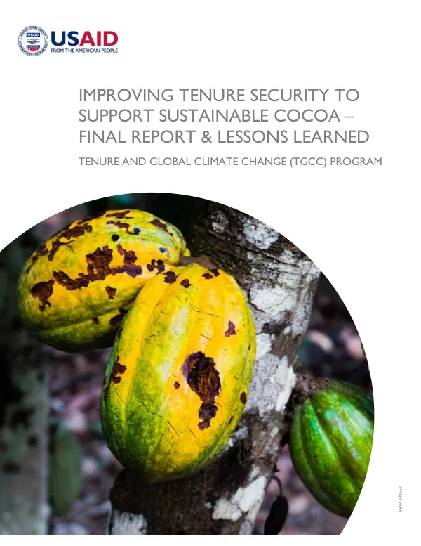 Improving tenure security to support sustainable cocoa : final report & lessons learned