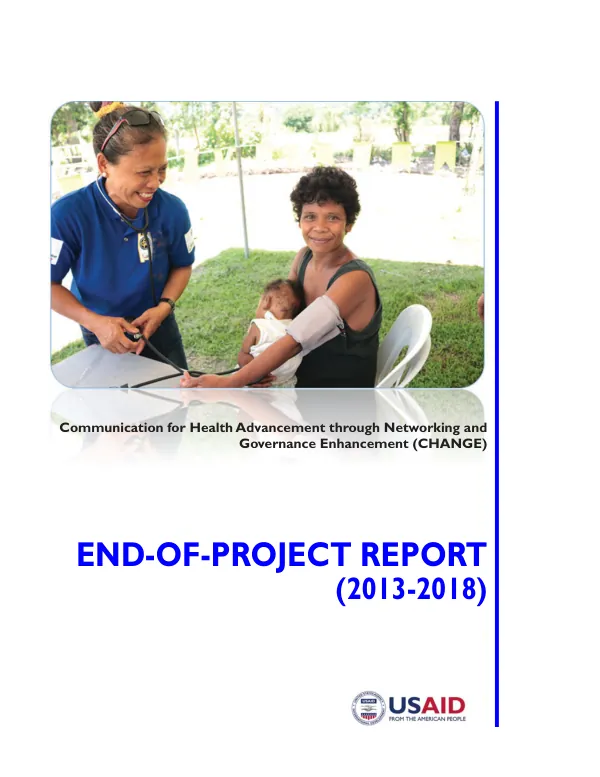 Communication for health advancement through networking and governance enhancement (CHANGE) : end-of-project report (2013-2018)