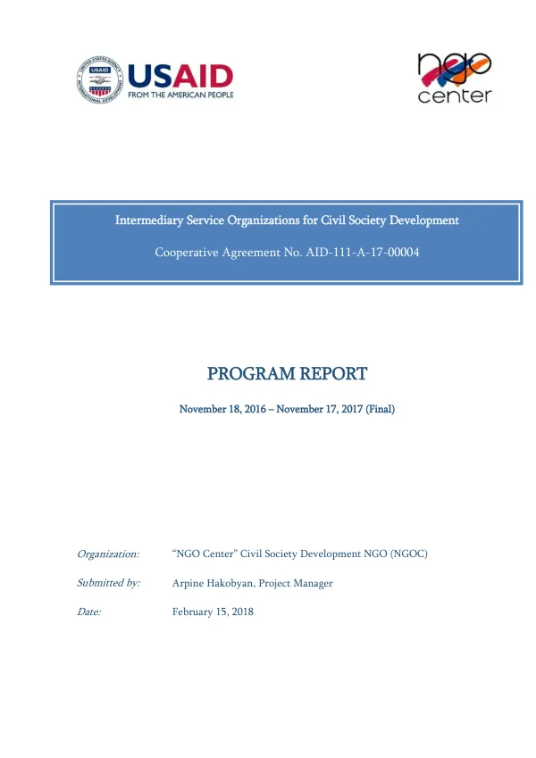 Intermediary service organizations for civil society development, cooperative agreement no. AID-111-A-17-00004 : program report, November 18, 2016 - November 17, 2017 (final)