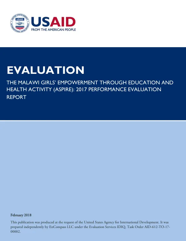The Malawi girls" empowerment through education and health activity (ASPIRE) : 2017 performance evaluation report