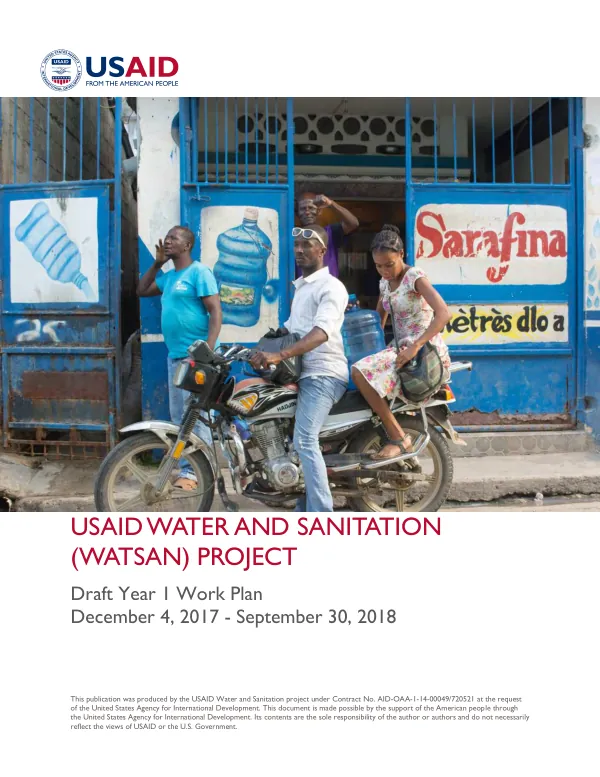 USAID water and sanitation (WATSAN) project : draft year 1 work plan (December 4, 2017 - September 30, 2018)