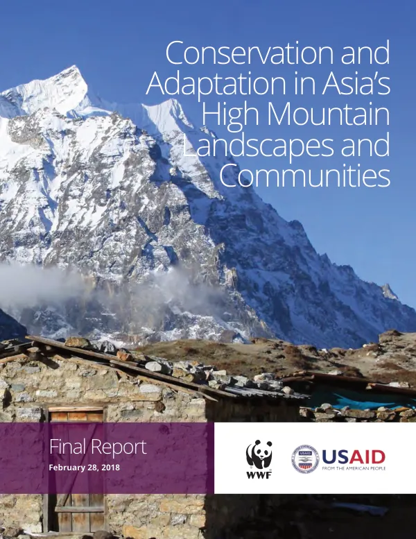 Conservation and adaptation in Asia"s high mountain landscapes and communities : final report