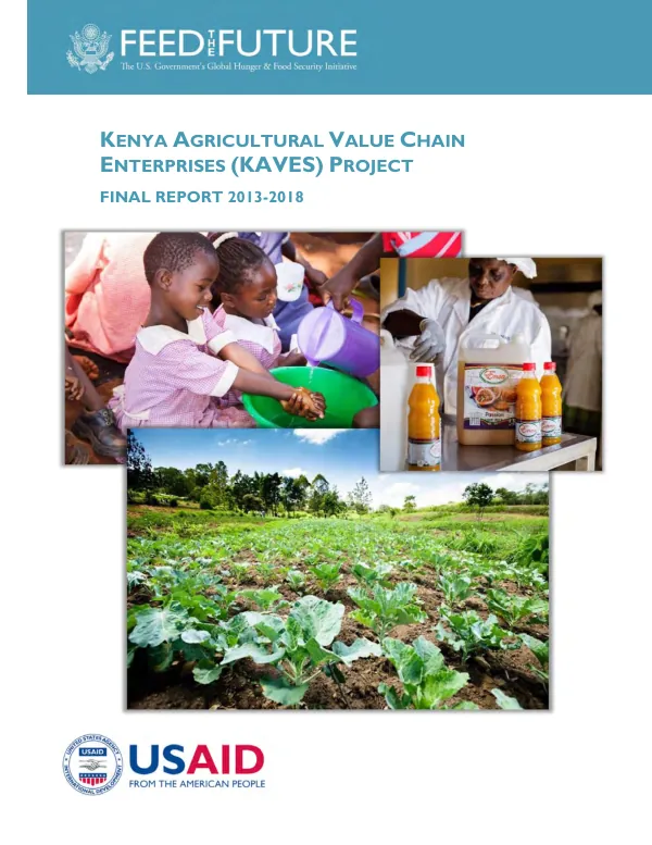 Kenya agricultural value chain enterprises (KAVES) : final report, 2013 - 2018