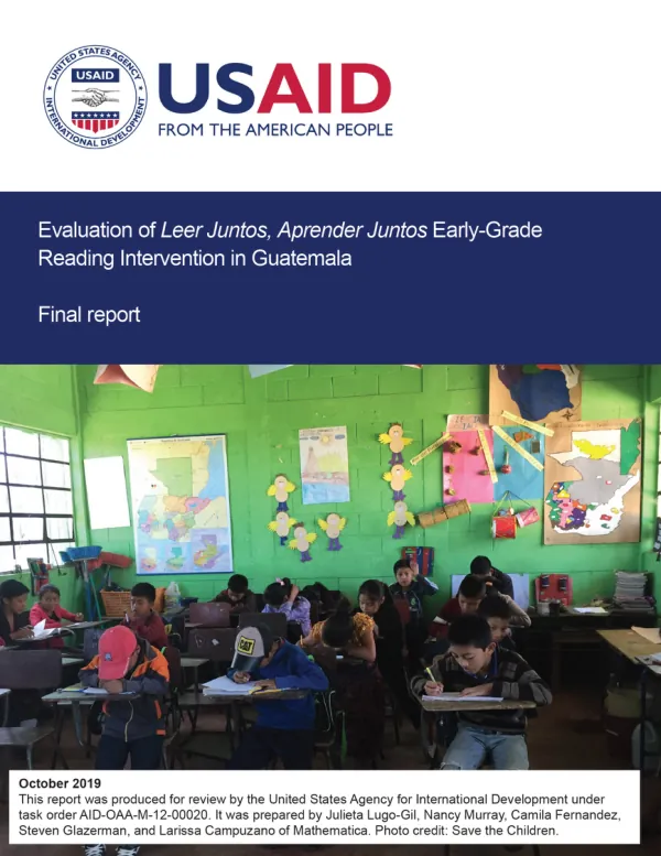Evaluation of leer juntos, aprender juntos early grade reading intervention in Guatemala : final report