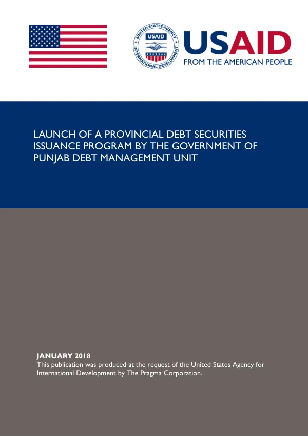 [Financial market development project] : launch of a provincial debt securities issuance program by the Government of Punjab Debt Management Unit
