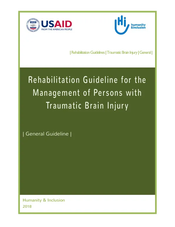 Rehabilitation guideline for the management of persons with traumatic brain injury : general guideline