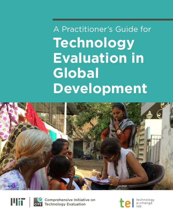 A practitioner"s guide to technology evaluation in global development