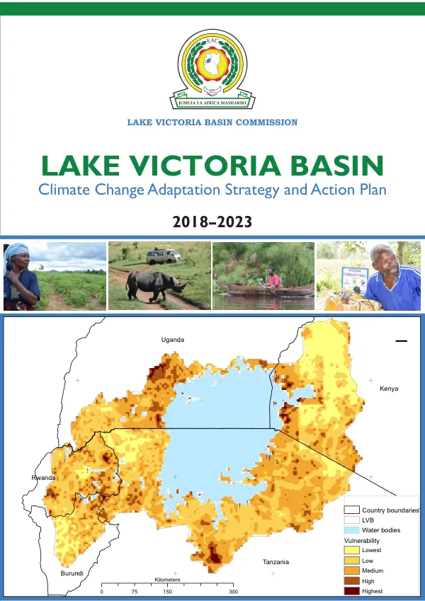 Lake Victoria Basin Climate Change Adaptation Strategy and Action Plan 2018-2023