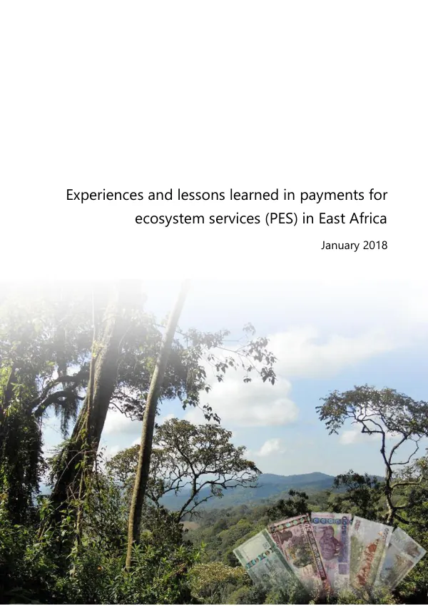 Experiences and lessons learned in payments for ecosystem services (PES) in East Africa
