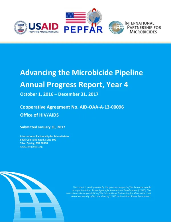 Advancing the Microbicide Pipeline Annual Progress Report, Year 4